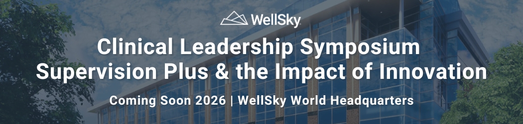 Clinical Leadership Symposium: SUPERVISIONPLUS & the Impact of Innovation