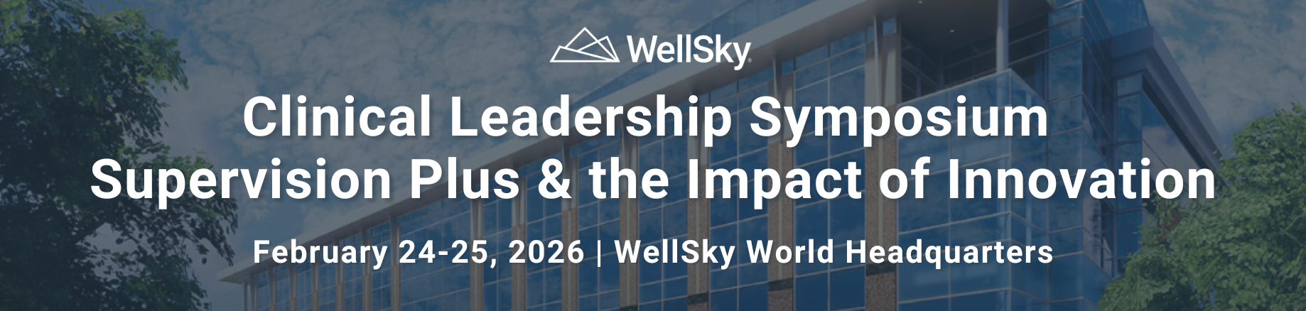 Clinical Leadership Symposium: SUPERVISIONPLUS & the Impact of Innovation
